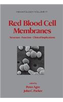 Red Blood Cell Membranes