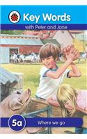 Keywords With Peter And Jane â€“ Where We Go â€“ 5A