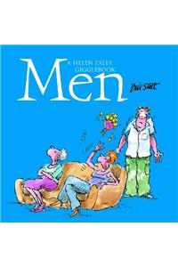 Men They Drive Us Crazy!