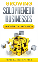 Growing Solopreneur Businesses Through Collaboration