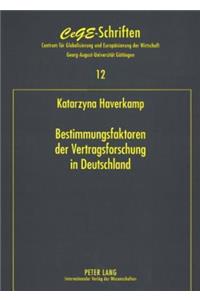 Bestimmungsfaktoren Der Vertragsforschung in Deutschland