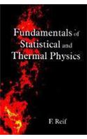 Fundamentals Of Statistical And Thermal Physics