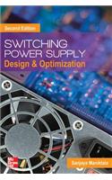 Switching Power Supply Design and Optimization, Second Edition
