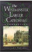 Westminster Larger Catechism