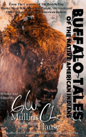 Buffalo Tales Of The Native American Indians