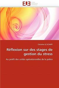 R�flexion Sur Des Stages de Gestion Du Stress