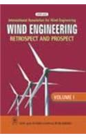 Wind Engineering: Retrospect And Prospect Vol. II
