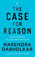 The Case For Reason : Volume One