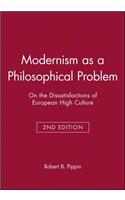 Modernism as a Philosophical Problem