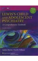 Lewis's Child and Adolescent Psychiatry: A Comprehensive Textbook