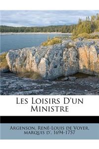 Les Loisirs d'Un Ministre