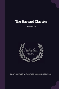 The Harvard Classics; Volume 28