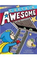 Captain Awesome and the Trapdoor