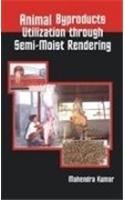 Animal Byproducts Utilisation Through Semi Moist Rendering