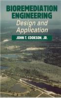 Bioremediation Engineering: Design and Applications