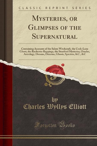 Mysteries, or Glimpses of the Supernatural