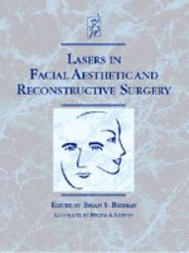 Lasers in Facial Aesthetic and Reconstructive Surgery