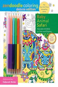 Zendoodle Coloring: Baby Animal Safari: Deluxe Edition with Pencils: (English)