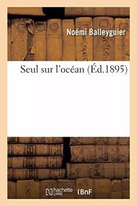 Seul Sur l'Océan