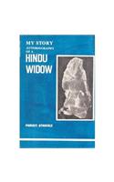 My Story An Autobiography of a Hindu Widow