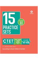 15 Practice Sets CTET Central Teacher Eligibility Test Paper II Social Studies/Science Teacher Selection for Class VI-VIII
