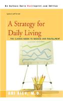 Strategy for Daily Living