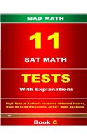 11 SAT Math Tests with Explanation Book C