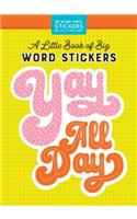 A Little Book of Big Word Stickers