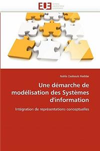 Une D�marche de Mod�lisation Des Syst�mes d'Information