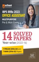 Arihant IBPS RRBs Office Assistant 14 Solved Papers (Multipurpose Pre and Main) Exam 2023
