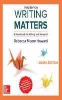 Writing Matters: A Handbook for Writing and Research, 3/e