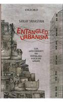 Entangled Urbanism