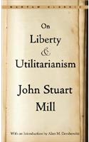 On Liberty and Utilitarianism