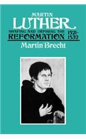 Martin Luther 1521-1532