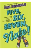 Five, Six, Seven, Nate
