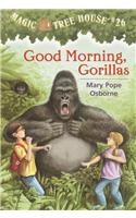 Good Morning, Gorillas