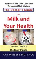 Doctor's Guide to Milk and Your Health