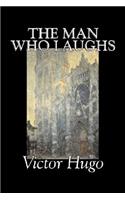 Man Who Laughs by Victor Hugo, Fiction, Historical, Classics, Literary
