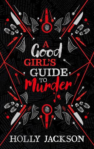 A Good Girlâ€™s Guide To Murder Collectors Edition [Special Edition]: A stunning new collectors edition of the first book in the bestselling thriller trilogy, soon to be a major TV series!: Book 1