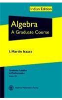 Algebra: A Graduate Course Graduate Studies In Mathematics Vol 100