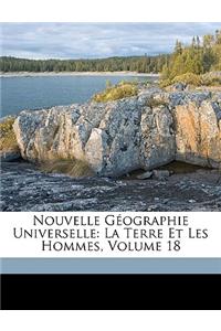 Nouvelle Geographie Universelle
