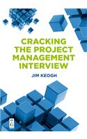 Cracking the Project Management Interview