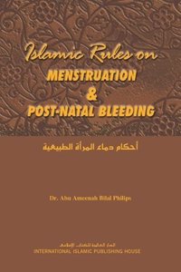 Islamic Rules On Menstruation And post-Natal Bleading
