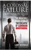 A Colossal Failure of Common Sense