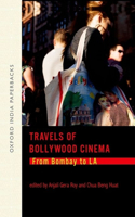 Travels of Bollywood Cinema: