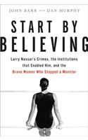 Start by Believing