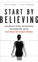 Start by Believing