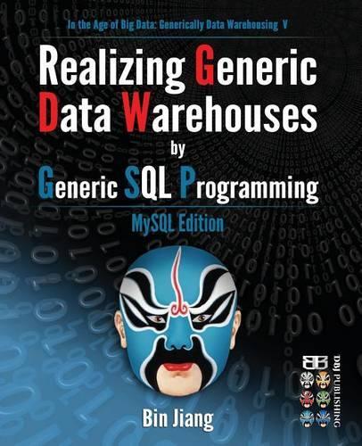 Realizing Generic Data Warehouses by Generic SQL Programming