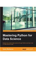 Mastering Python for Data Science