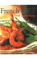French Food and Cooking: Over 200 Classic and Contemporary Dishes, Shown Step-By-Step